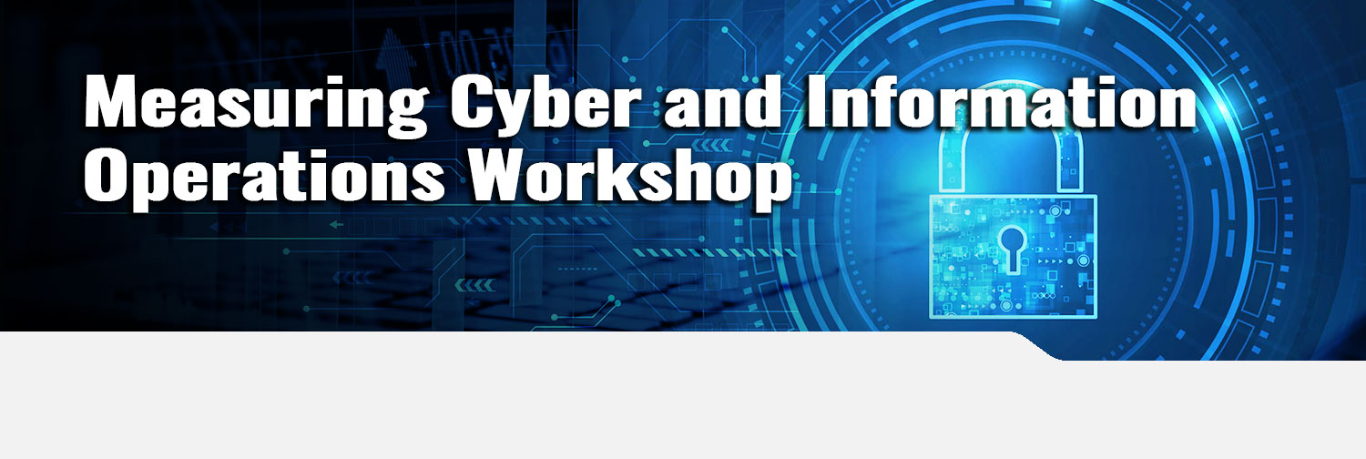 Measuring Cyber and Information Warfare